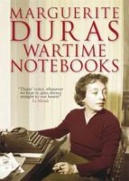 Wartime Notebooks and Other Texts