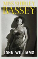 Miss Shirley Bassey