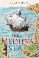 The Medieval Sea