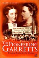 The Pioneering Garretts: Breaking the Barriers for Women
