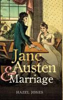 Jane Austen and Marriage