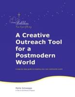 Virtual Bethlehem: A Creative Outreach Tool for a Postmodern World