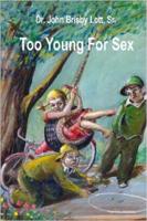 Too Young For Sex