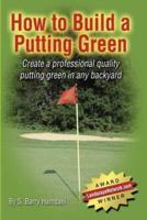 How to Build a Putting Green