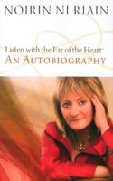 Listen With the Ear of the Heart