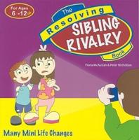 The Resolving Sibling Rivalry Book