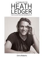 A Tribute to Heath Ledger