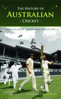 The History of Australian Cricket