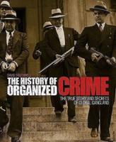 The History of Organized Crime