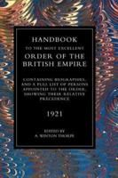 HANDBOOK TO THE MOST EXCELLENT ORDER OF THE BRITISH EMPIRE(1921)