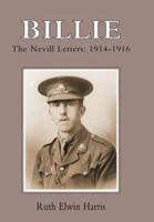 BILLIE: The Nevill Letters: 1914-1916