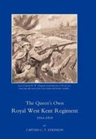 QUEEN'S OWN ROYAL WEST KENT REGIMENT, 1914 - 1919