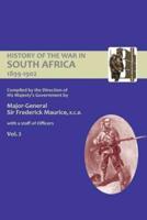 OFFICIAL HISTORY OF THE WAR IN SOUTH AFRICA 1899-1902 Compiled by the Direction of His Majesty's Government Volume Two