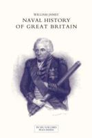 NAVAL HISTORY OF GREAT BRITAIN FROM THE DECLARATION OF WAR BY FRANCE IN 1793 TO THE ACCESSION OF GEORGE IV Volume Two