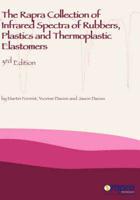 The Rapra Collection of Spectra of Rubbers, Plastics and Thermoplastic Elastomers, Third Edition