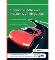 Automotive Adhesives, Sealants and Coatings 2008