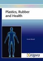 Plastics, Rubber and Health