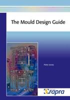 The Mould Design Guide