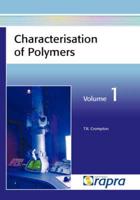 Characterisation of Polymers, Volume 1