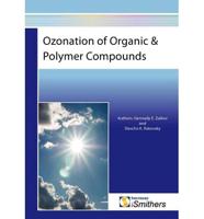 Ozonation of Organic and Polymer Compounds