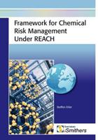 Framework for Chemical Risk Management Under REACH