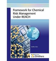 Framework for Chemical Risk Management Under Reach