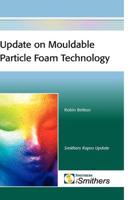 Update on Mouldable Particle Foam Technology