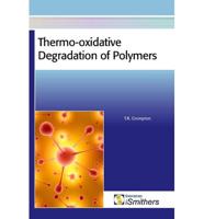 Thermo-Oxidative Degradation of Polymers