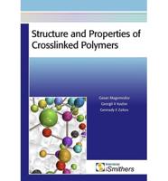 Structure and Properties of Crosslinked Polymers