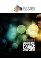 An Introduction to Conductive Polymer Composites