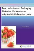 Food Industry and Packaging Materials - Performance-Oriented Guidelines for Users