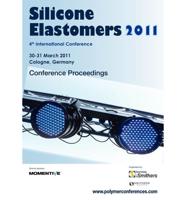 Silicone Elastomers 2011 Conference Proceedings