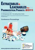 Extractables & Leachables 2011 Conference Proceedings