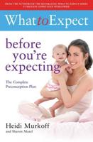 What to Expect, Before You're Expecting