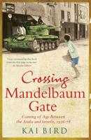 Crossing Mandelbaum Gate