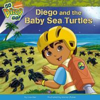 Diego and the Baby Sea Turtles