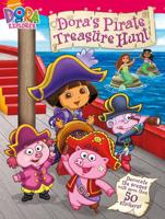 Dora's Pirate Treasure Hunt