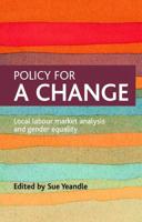 Policy for a Change