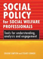 Social Policy for Social Welfare Professionals