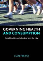 Governing Health and Consumption