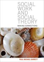 Social Work and Social Theory