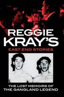 Reggie Kray's East End Stories