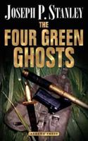 The Four Green Ghosts