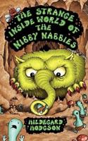 The Strange Inside World of the Nibby Nabbies