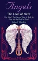 Angels the Leap of Faith