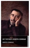 My Father Joseph Conrad
