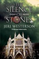 Silence of Stones, The: A Crispin Guest medieval noir