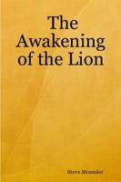 The Awakening of the Lion