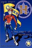 Zack Starr: The Heart of HardKnock