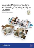 Innovative Methods of Teaching and Learning Chemistry in Higher Education: RSC